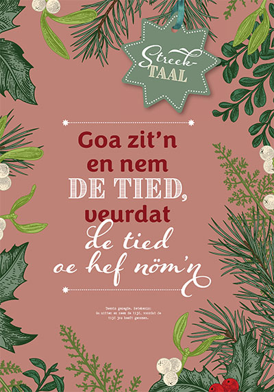 Miniposter: Goa zit'n en nem de tied, veurdat de tied oe hef nöm'n