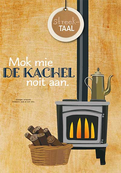 Miniposter: Mok mie de kachel noit aan.