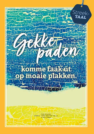 Miniposter: Gekke paden komme faak út op moaie plakken